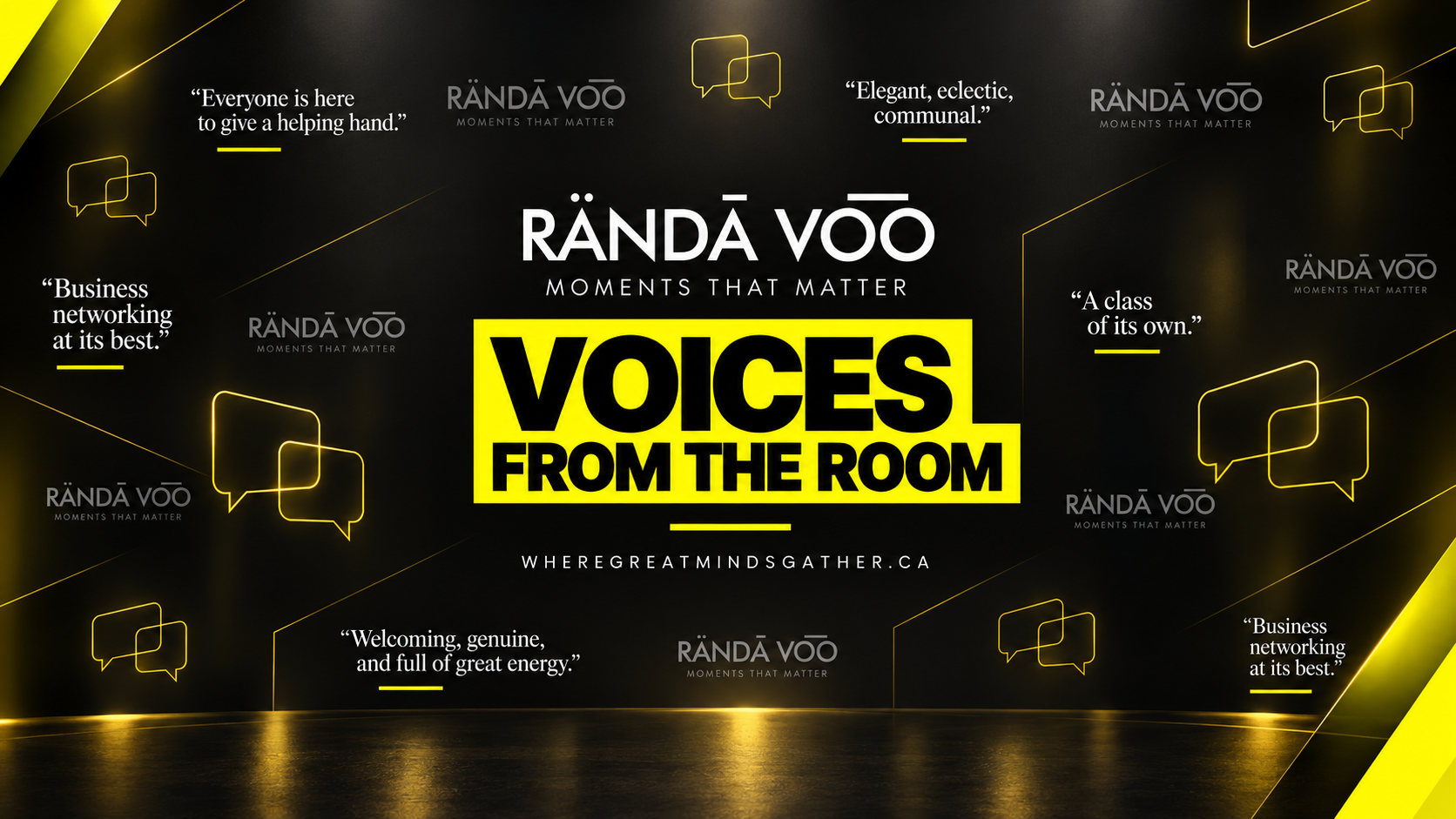 RÄNDĀ VO͞O — Voices From the Room, with community quotations on a black and yellow background.