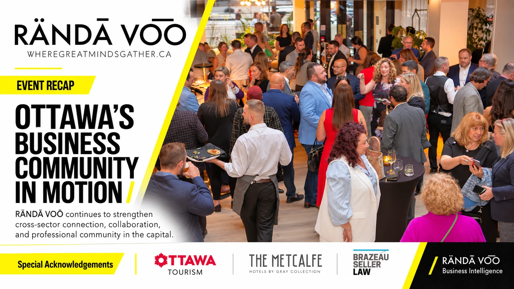 Ottawa’s business community in motion — RÄNDĀ VO͞O event recap at The Metcalfe Hotel.