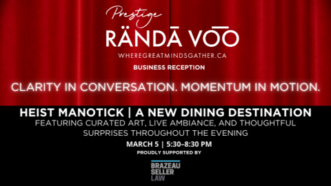 RÄNDĀ VO͞O Prestige | Business Reception at HEIST Manotick event flyer