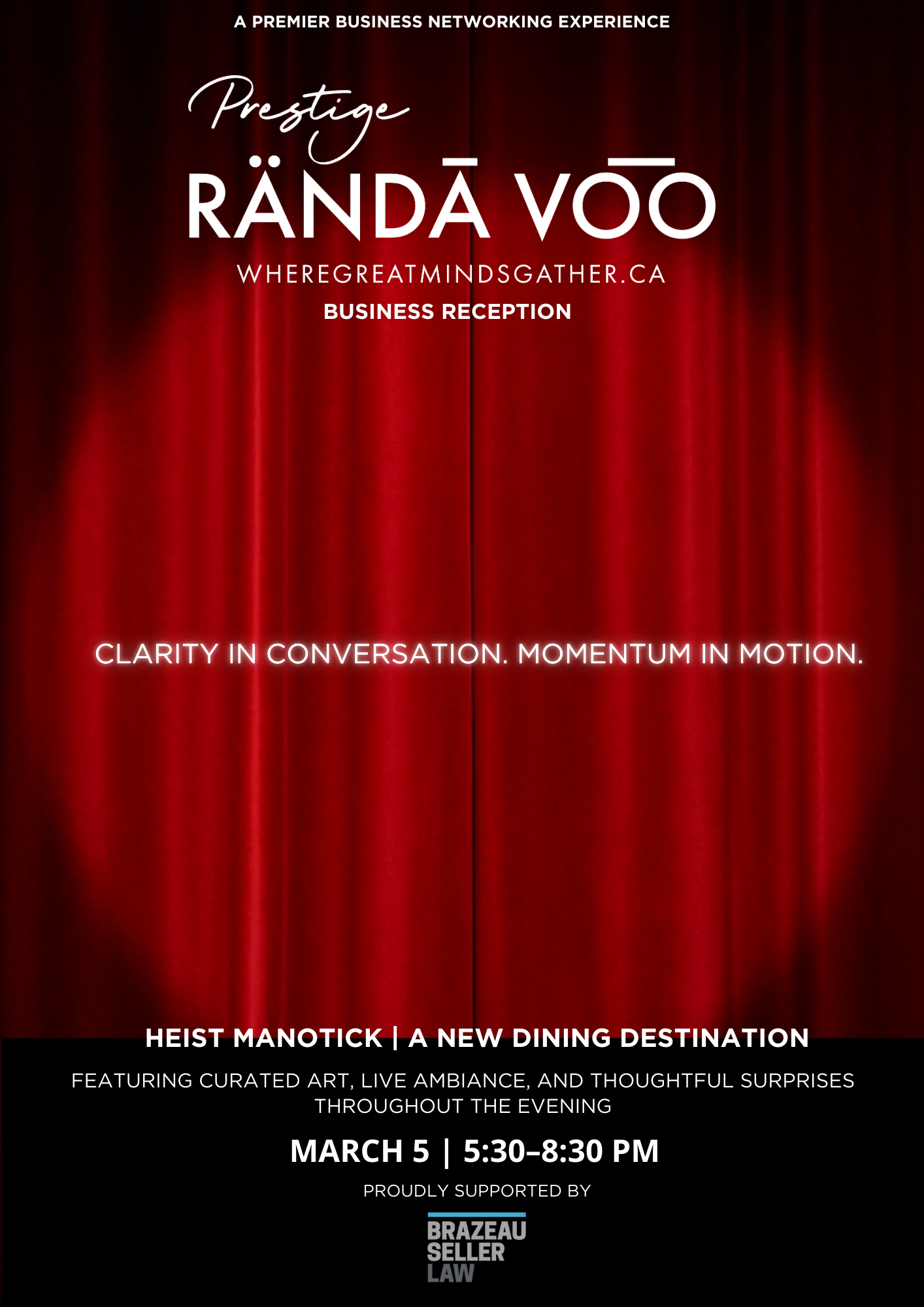 RÄNDĀ VO͞O Prestige | Business Reception at HEIST Manotick event flyer